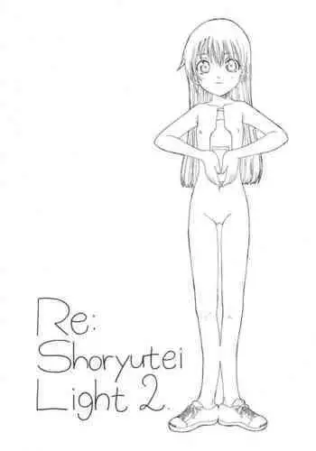 Re: Shoryutei Light 2