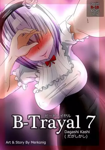 B-Trayal 7