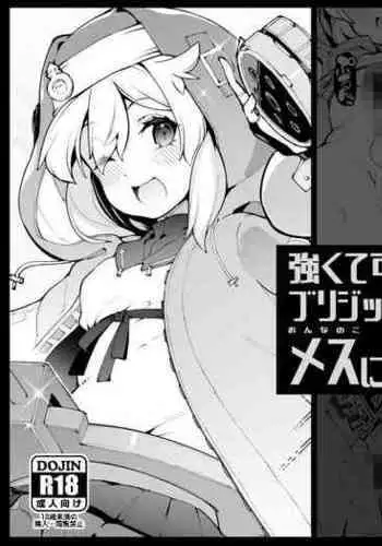 Tsuyokute Kawaii Bridget-kyun o Rippa na Onnanoko ni Kitaeageru Hanashi