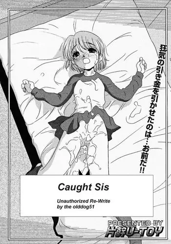 Caught Sis [English] [Rewrite] [olddog51]