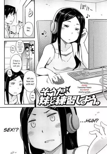 I Know, I'll Practice with My Little Sister