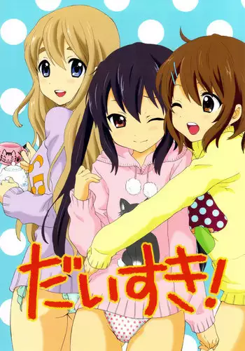 (C79) [Tachinomi-ya] Daisuki! (K-ON!)