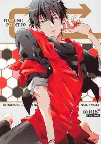 (Crazy Lyric Battle 10) [caffeine (Oosawa)] TURNING POINT (Hypnosis Mic)