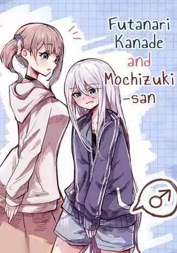 Futanari Kanade and Mochizuki-san