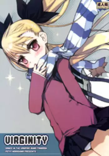 (COMIC1☆4) [Jyaraya (Morishima Petit)] Virginity (Dance In The Vampire Bund) [English] [desudesu]
