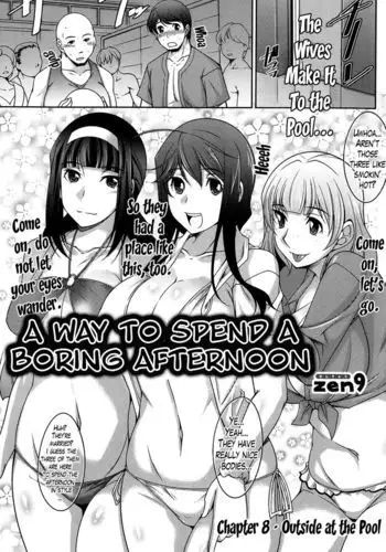 A Way to Spend a Boring Afternoon CH. 8