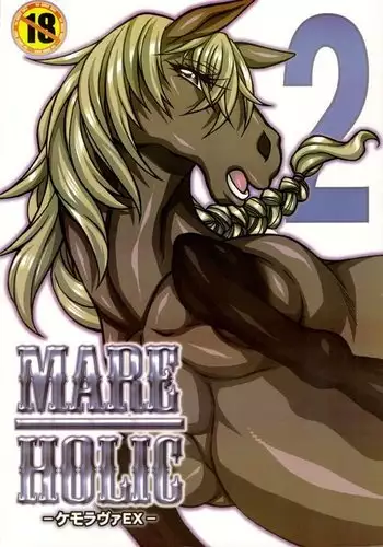 Mare Holic 2 Kemolover EX ch 3-5, 11, 34-35 =LWB=